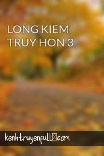 Long Kiếm Truy Hồn