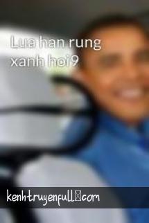 Lửa Hận Rừng Xanh