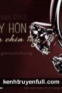 Ly Hôn Không Chia Tay