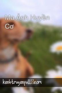 Ma Ảnh Huyền Cơ