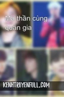 Ma Thần Cùng Quản Gia