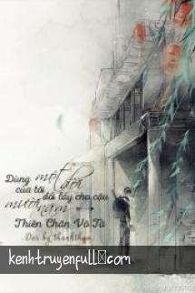 [Đạo Mộ Đồng Nhân] [Bình Tà] Mặc Long