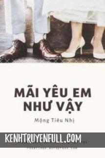 Mãi Yêu Em Như Vậy