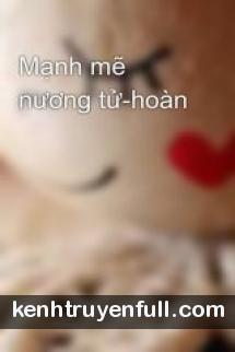 Mạnh Mẽ Nương Tử
