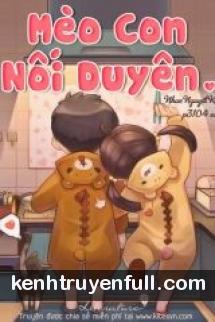 Mèo Con Nối Duyên