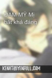 Mị Bất Khả Đáng
