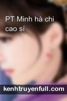 Minh Hà Chi Cao Sí