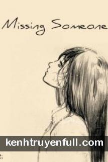 Missing Someone