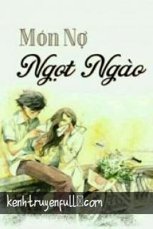 Món Nợ Ngọt Ngào