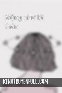 Mộng Như Lời Thán