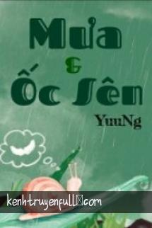 Mưa Và Ốc Sên