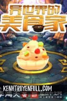 Mỹ Thực Gia Ở Dị Giới