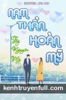 Nam Thần Hoàn Mỹ