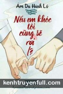 Nếu Em Khóc