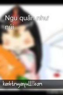 Ngu Quân Như Núi