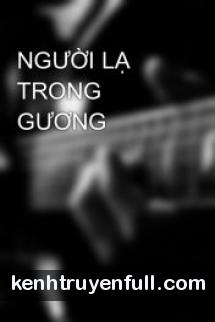 Người Lạ Trong Gương