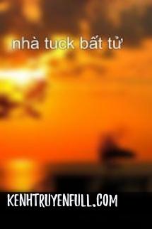 Nhà Tuck Bất Tử