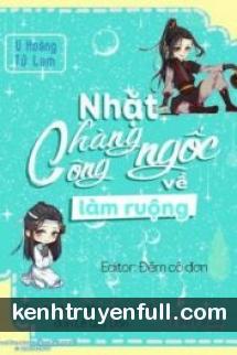 Nhặt Chàng Công Ngốc Về Làm Ruộng