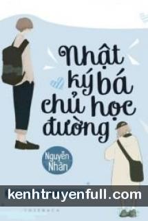 Nhật Ký Bá Chủ Học Đường