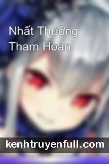 Nhất Thưởng Tham Hoan