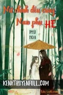 Nữ Chính Đều Cùng Nam Phụ