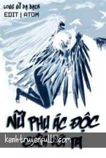 Nữ Phụ Ngang Bướng