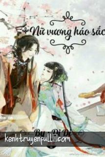 Nữ Vương Háo Sắc