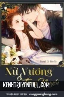 Nữ Vương Và Trung Khuyển
