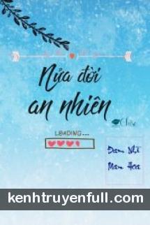 Nửa Đời An Nhiên