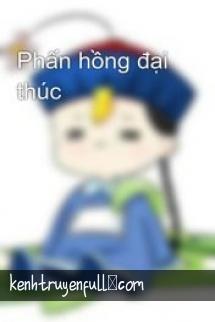 Phấn Hồng Đại Thúc