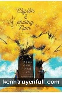 Phương Nam Có Cây Cao