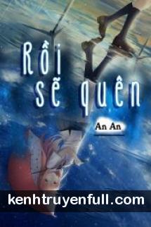 Rồi Sẽ Quên