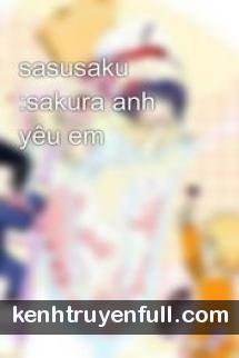 Sakura Anh Yêu Em