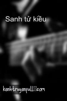 Sanh Tử Kiều