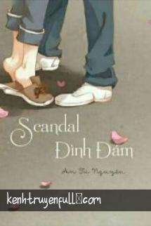 Scandal Đình Đám - An Tương Nguyên