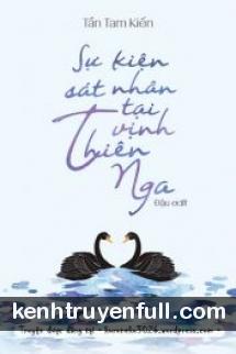Sự Kiện Sát Nhân Tại Vịnh Thiên Nga