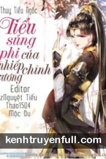 Sủng Phi Của Nhiếp Chính Vương