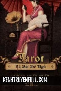 Tarot Lá Bài Để Ngỏ