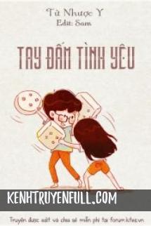 Tay Đấm Tình Yêu