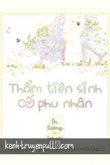 Thẩm Tiên Sinh, Cố Phu Nhân