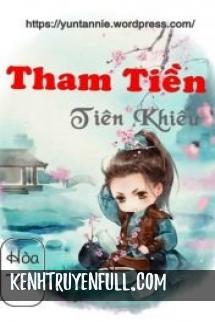 Tham Tiền Tiên Khiếu