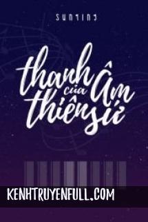 Thanh Âm Của Thiên Sứ