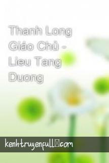 Thanh Long Giáo Chủ