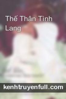 Thế Thân Tình Lang