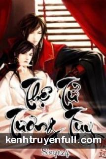 Thệ Tử Tương Tùy (Thề Sống Chết Có Nhau)