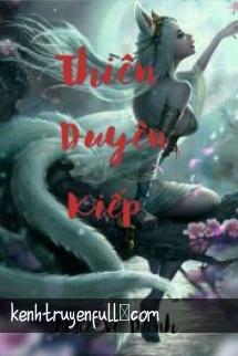 Thiên Duyên Kiếp