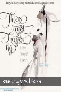 Thiên Tuyết Truyền Kì