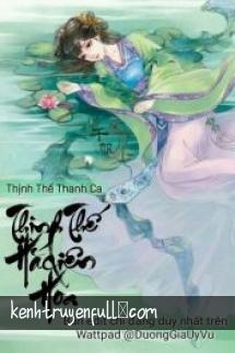 Thịnh Thế Hắc Liên Hoa