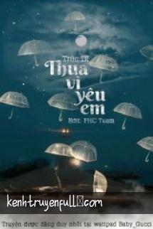 Thua Vì Yêu Em
