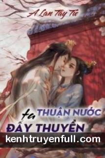 Thuận Nước Ta Đẩy Thuyền